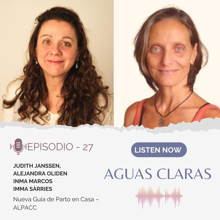 #27 - Nueva Guía de Parto en Casa – ALPACC